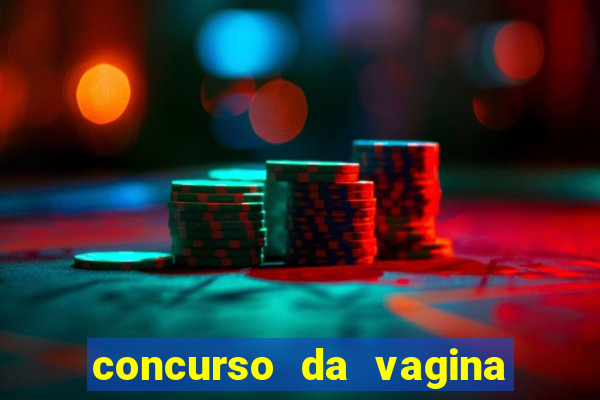 concurso da vagina mais bonita do brasil